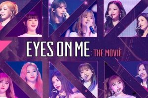 IZ * ONE présente une nouvelle bande-annonce + Date de sortie du film de concert "Eyes On You: The Movie"